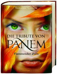 Die Tribute von Panem: "Flammender Zorn", Band 3